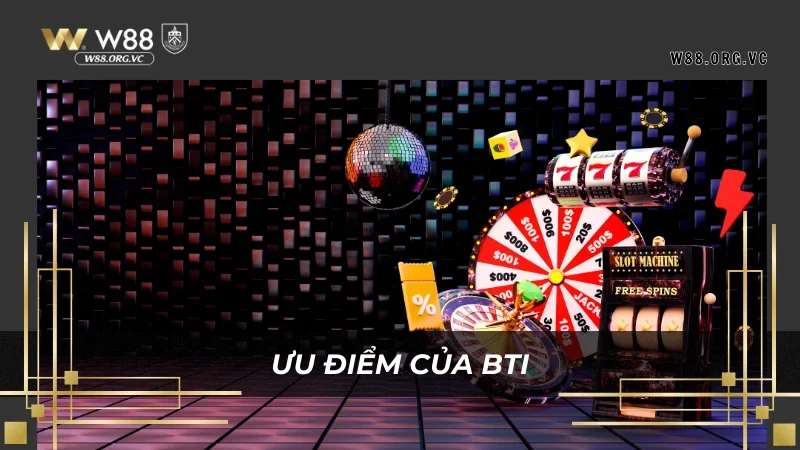 BTi Sports W88 – Nhà Tài Trợ, Cung Cấp Game Số 1 Thị Trường 4 BTi Sports mang đến các game có tỷ lệ thưởng cao ngất ngưỡng