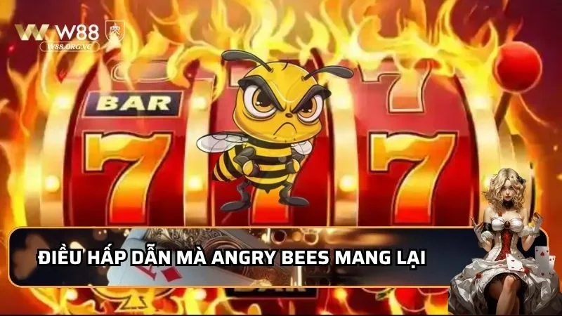 Điều hấp dẫn mà Angry Bees mang lại