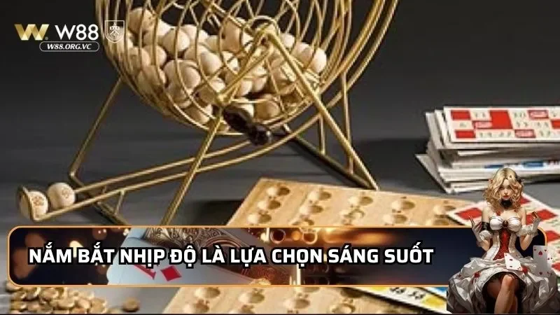 Chơi Zap Keno - Chinh Phục Giải Độc Đắc Chỉ Với 3 Bí Kíp 5 Nắm bắt nhịp độ là lựa chọn sáng suốt